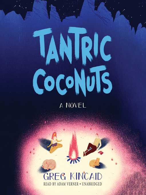 Title details for Tantric Coconuts by Greg Kincaid - Available